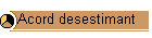 Acord desestimant
