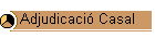Adjudicació Casal
